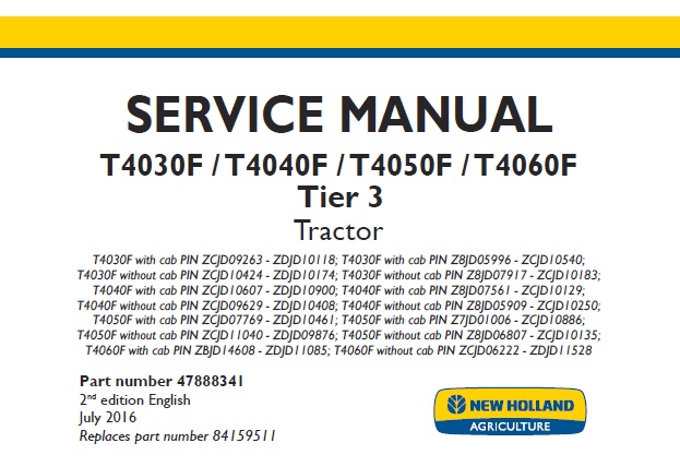 New Holland T4030F, T4040F, T4050F, T4060F Tier 3 Tractor Service Repair Manual NA