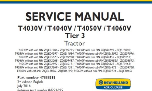 New Holland T4030V , T4040V , T4050V , T4060V Tier 3 Tractor Service Repair Manual NA