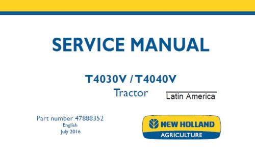 New Holland T4030V , T4040V Tractor Service Repair Manual LTM