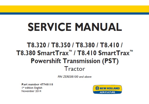 New Holland T8.320 T8.350 T8.380 T8.410 T8.380 SmartTrax T8.410