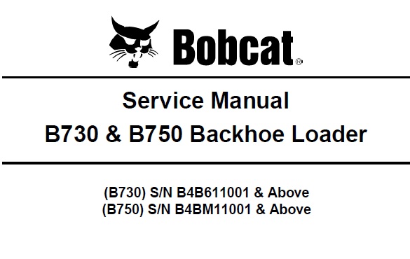 Bobcat B730 & B750 Backhoe Loader