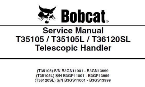 Bobcat T35105, T35105L, T36120SL Telescopic Handler