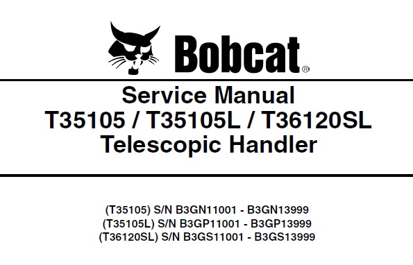 Bobcat T35105, T35105L, T36120SL Telescopic Handler