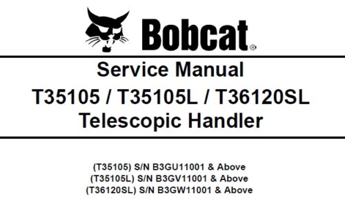 Bobcat T35105, T35105L, T36120SL Telescopic Handler