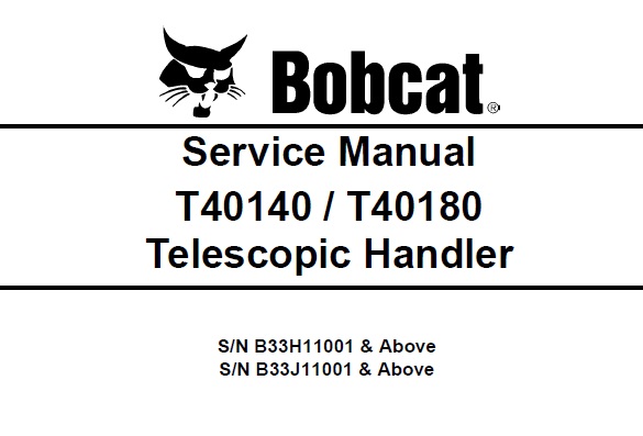 Bobcat T40140, T40180 Telescopic Handler