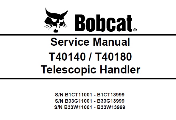 Bobcat T40140, T40180 Telescopic Handler