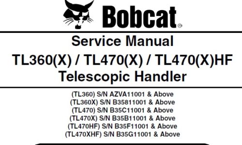 Bobcat TL360(X), TL470(X), TL470(X)HF Telescopic Handler