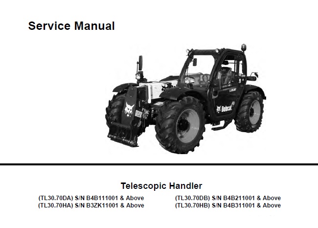 Bobcat TL30.70DA, TL30.70HA, TL30.70DB, TL30.70HB Telescopic Handler