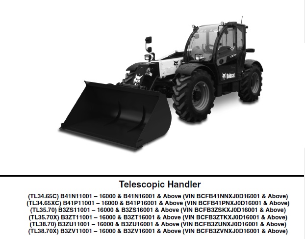 Bobcat TL34.65C, TL34.65XC, TL35.70, TL35.70X, TL38.70, TL38.70X Telescopic Handler