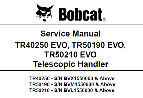 Bobcat TR40250 EVO, TR50190 EVO, TR50210 EVO Telescopic Handler