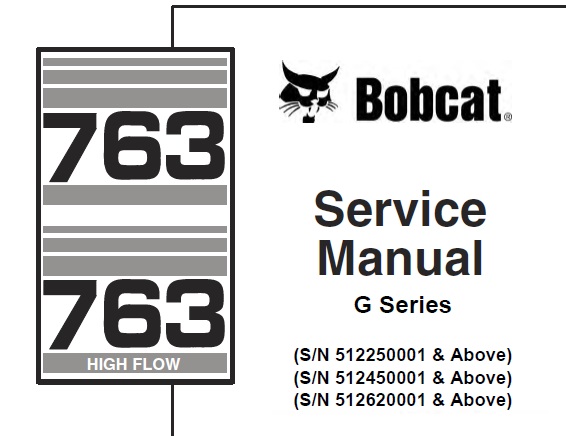 Bobcat 763, 763 High Flow (G Series) Loader