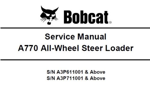 Bobcat A770 All-Wheel Steer Loader