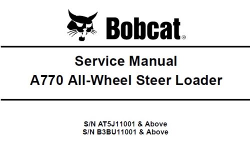 Bobcat A770 All-Wheel Steer Loader