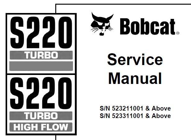 Bobcat S220 Turbo, S220 Turbo High Flow Skid-Steer Loader