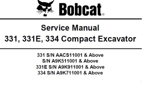 Bobcat 331, 331E, 334 Compact Excavator