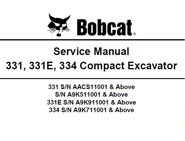 Bobcat 331, 331E, 334 Compact Excavator