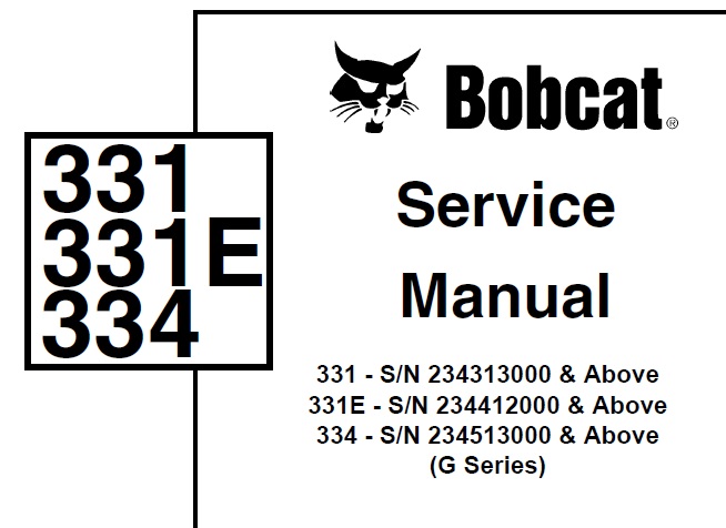 Bobcat 331, 331E, 334 (G Series) Excavator