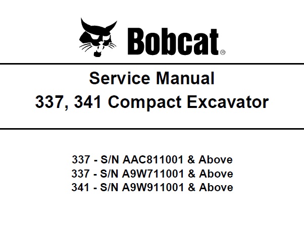 Bobcat 337, 341 Compact Excavator