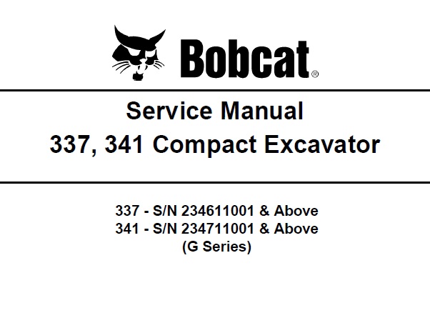 Bobcat 337, 341 Excavator (G Series)