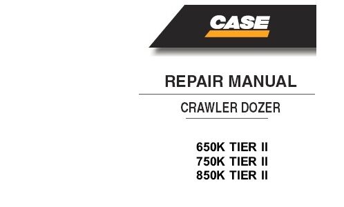 Case 650K TIER 2, 750K TIER 2, 850K TIER 2 Crawler Dozer