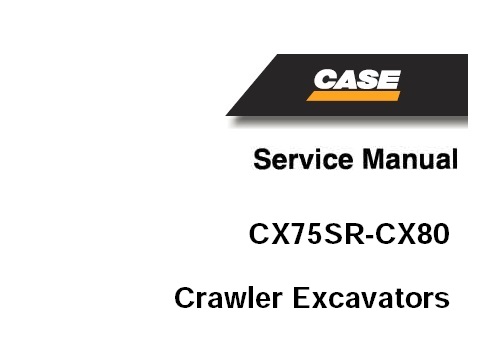 Case CX75SR, CX80 Crawler Excavator