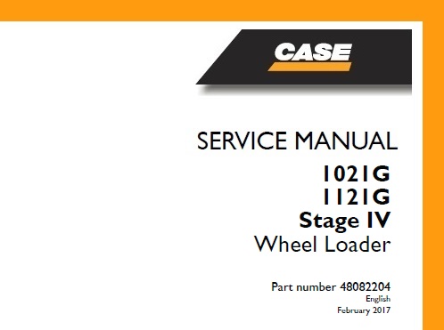 Case 1021G , 1121G Stage IV Wheel Loader