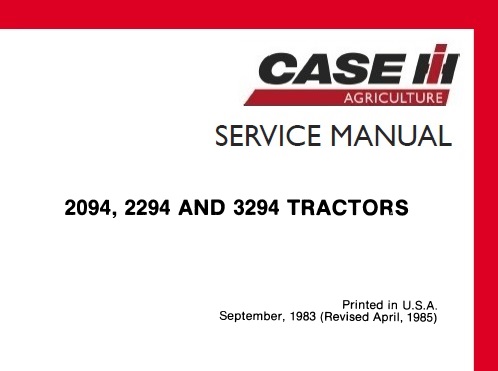 Case 2094, 2294 and 3294 Tractors