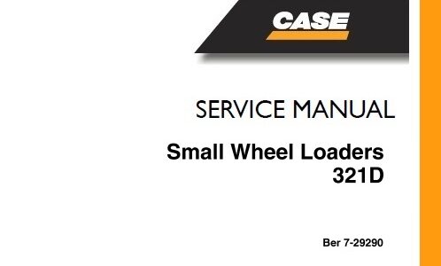 Case 321D Small Wheel Loaders