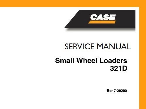 Case 321D Small Wheel Loaders