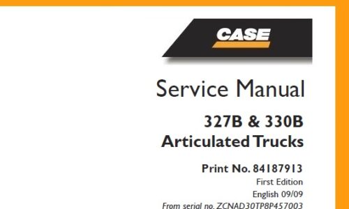 Case 327B, 330B Articulated Trucks