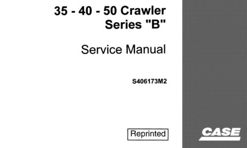 Case 35 - 40 - 50 Crawler Series B (DROTT)