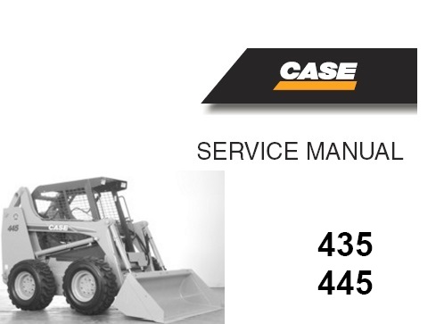 Case 435, 445 Skid Steer Loader