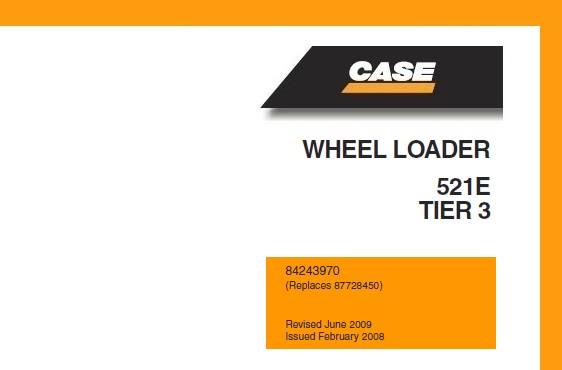 Case 521E Tier 3 Wheel Loader