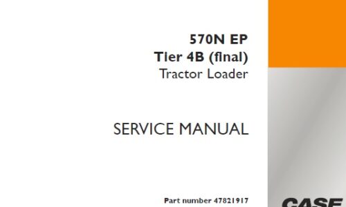 Case 570N EP Tier 4B (final) Tractor Loader