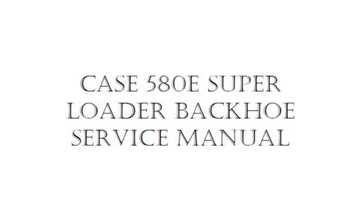 Case 580 Super E Loader Backhoe Tractor