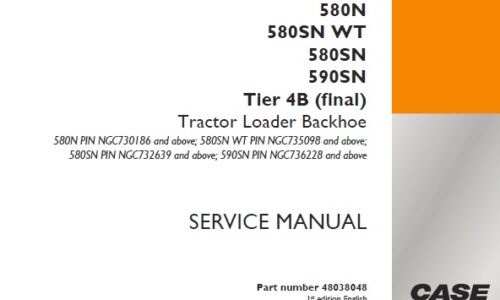 Case 580N, 580SN WT, 580SN, 590SN Tier 4B (final) Tractor Loader Backhoe