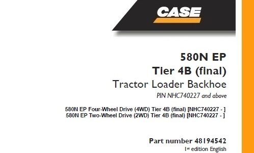 Case 580N EP Tier 4B (final) Tractor Loader Backhoe