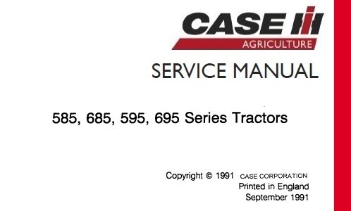 Case 585, 685, 595, 695 Series Tractors