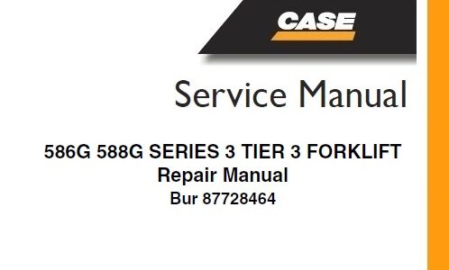 Case 586G, 588G Series 3 TIER 3 Forklift