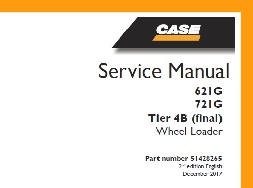 Case 621G, 721G Tier 4B (final) Wheel Loader