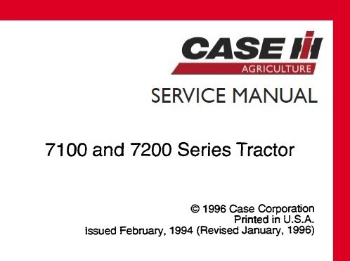 Case 7100 and 7200 Series Tractors