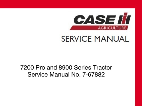 Case 7200 Pro and 8900 Series Tractors