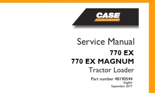 Case 770 EX, 770 EX MAGNUM Tractor Loader