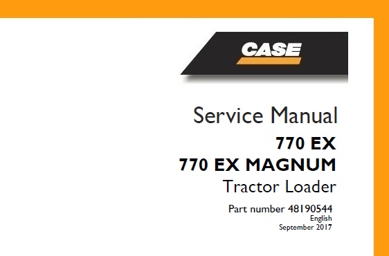 Case 770 EX, 770 EX MAGNUM Tractor Loader