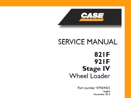 Case 821F , 921F Stage IV Wheel Loader