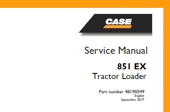 Case 851 EX Tractor Loader