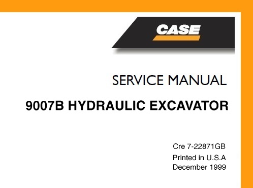 Case 9007B Hydraulic Excavator