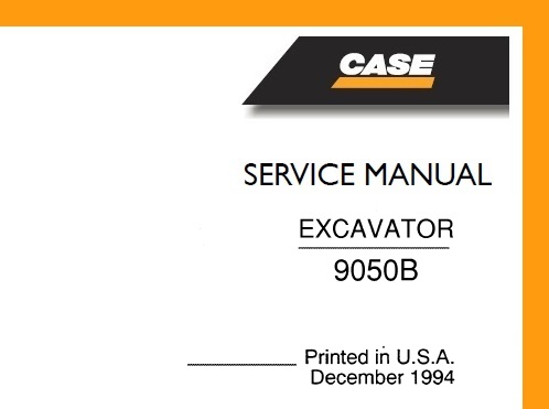 Case 9050B Excavator