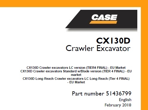 Case CX130D (TIER4) Crawler Excavator