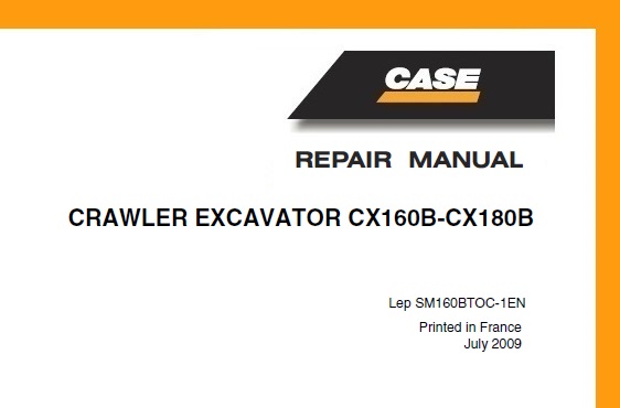 Case CX160B - CX180B Crawler Excavator